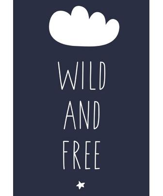 WILD AND FREE