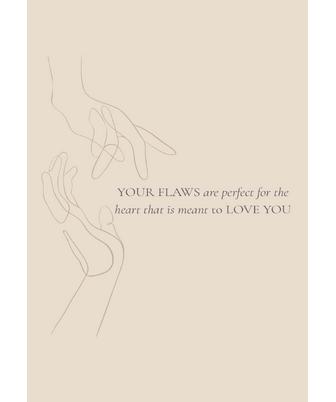 LOVE YOUR FLAWS