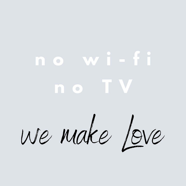 Други NO WI-FI  WE MAKE LOVE